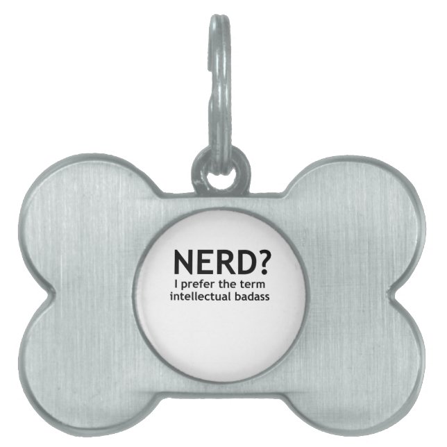 Nerd? Funny, geeky design Pet Tag (Front)