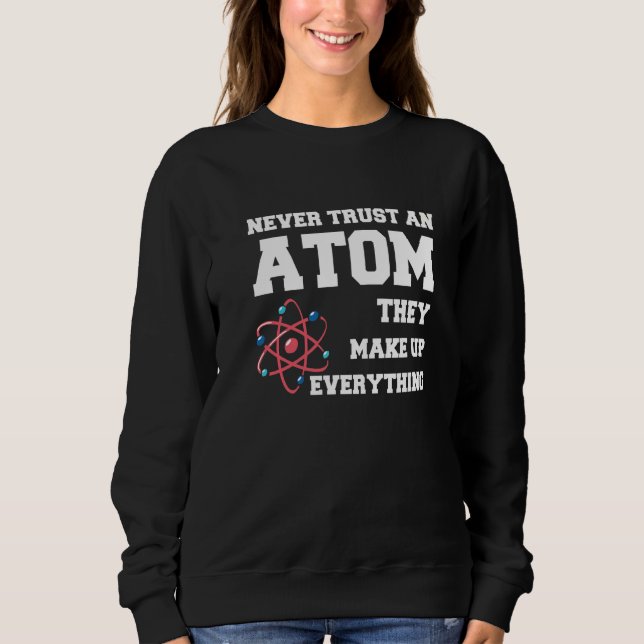 Nerd Geek Physics Math Equations Science Teacher Sweatshirt (Front)