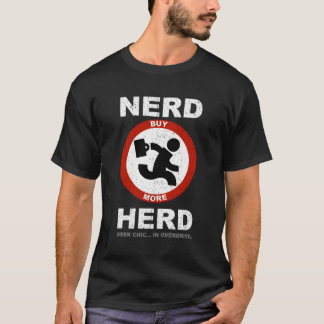 Nerd Herd Geek Chic In Overdrive T-Shirt