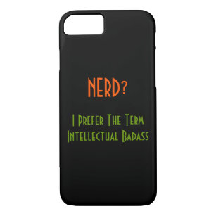 Nerd?.. Intellectual Badass   Funny iPhone Case