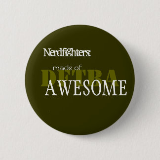 Nerdfighter Made of Awesome - Cust... - Customized Button
