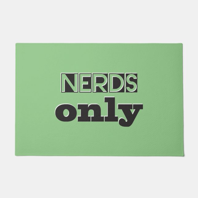 Nerds Only Doormat (Front)