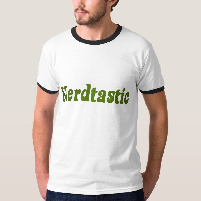 Nerdtastic T-Shirt (Front)