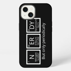 Nerdy But Only Periodically Humor Periodic Table iPhone 13 Case