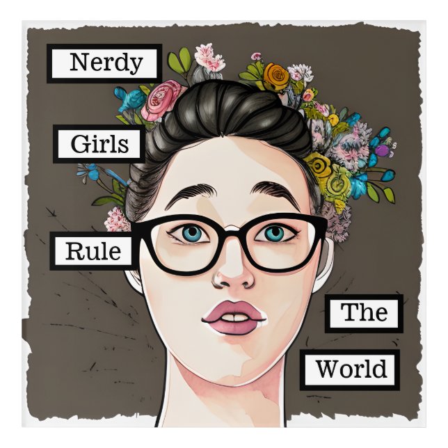 Nerdy Girls Rule the World Acrylic Print (Front)