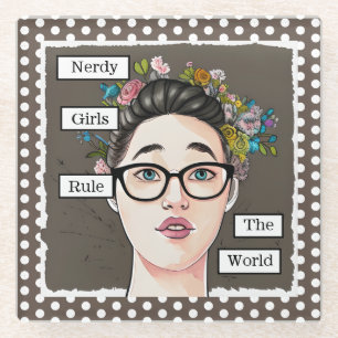 Nerdy Girls Rule the World Glass Coaster