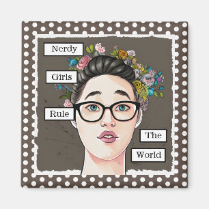 Nerdy Girls Rule the World Magnet