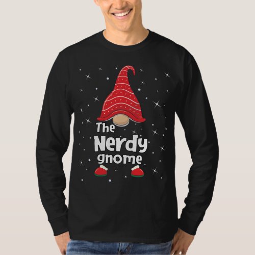 Nerdy Gnome Family Matching Christmas Funny Pajama T_Shirt