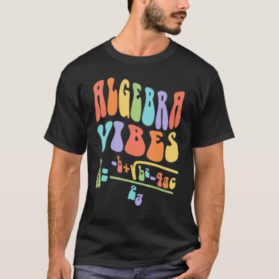 Nerdy Groovy Algebra Vibes Back To School Math Tea T-Shirt
