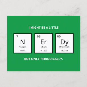Nerdy Periodic Table Humor   Funny Science Pun Hol Holiday Postcard