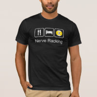 Nerve Racking Official T-Shirt