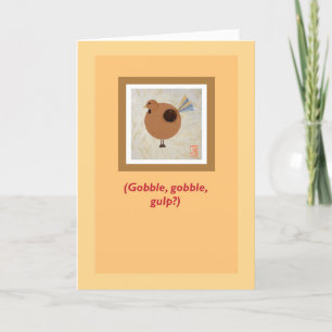 Nervous Turkey Humorous Thanksgiving Card