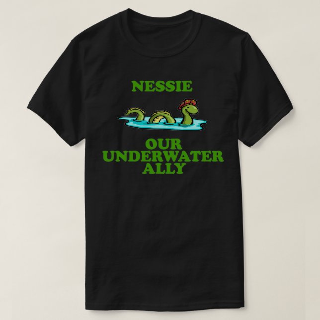Nessie Our Underwater Ally  Napoleon Dynamite  T-Shirt (Design Front)