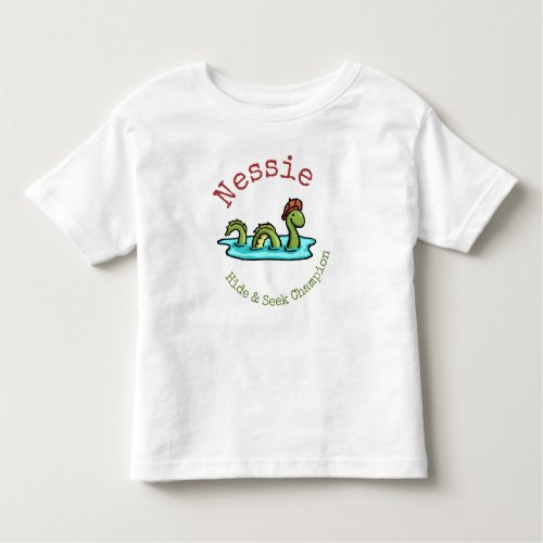 Nessie the Loch Ness Monster Hide  Seek Champ Toddler T_shirt