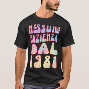 Nessuna Pazienza Dal 1981 42 Ani Compleanno Retrò T-Shirt