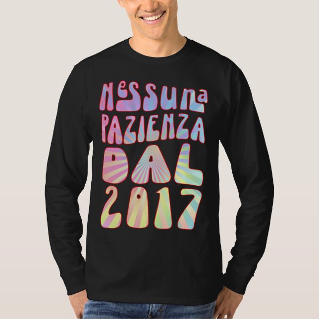 Nessuna Pazienza Dal 2017 6 Ani Compleanno Retrò D T-Shirt (Front)