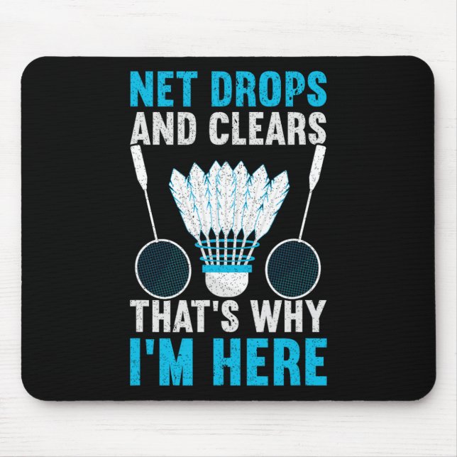 Net Drops And Clears That's Why I'm Here Funny Dmi Mouse Pad (Front)
