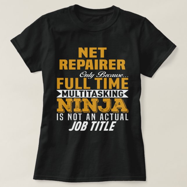 Net Repairer T-Shirt (Design Front)