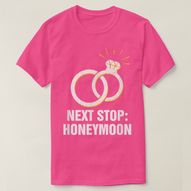 Net Stop Honeymoon Wedding Party Husband And Wife1 T-Shirt (Design Front)