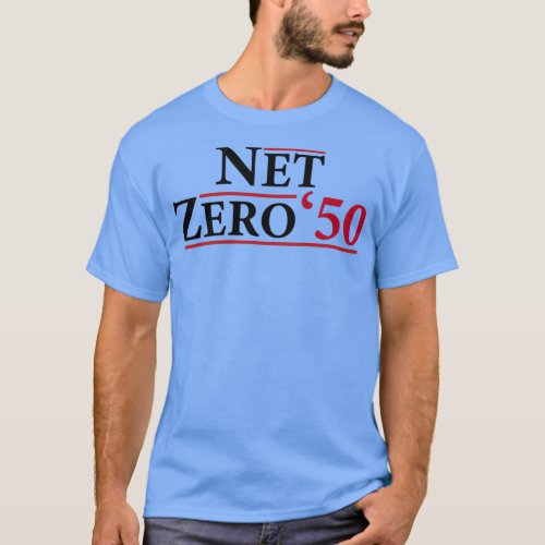 Net Zero 2050 Climate Change Carbon Emissions Redu T_Shirt