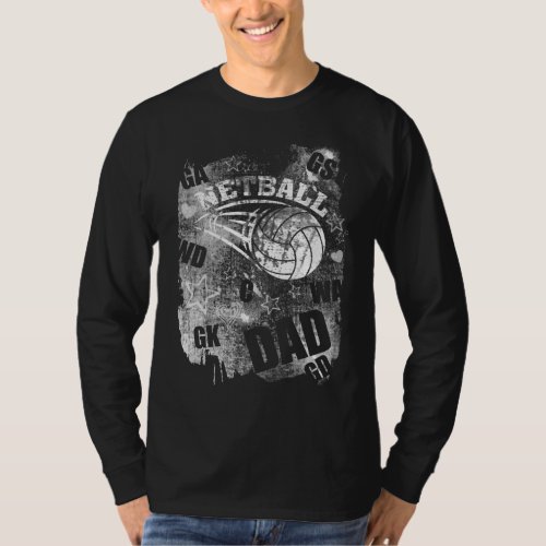 Netball Dad Black Grunge Netball T_Shirt