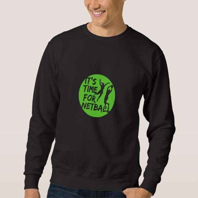 Netball for girls women players coaches equipment sweatshirt (Front)