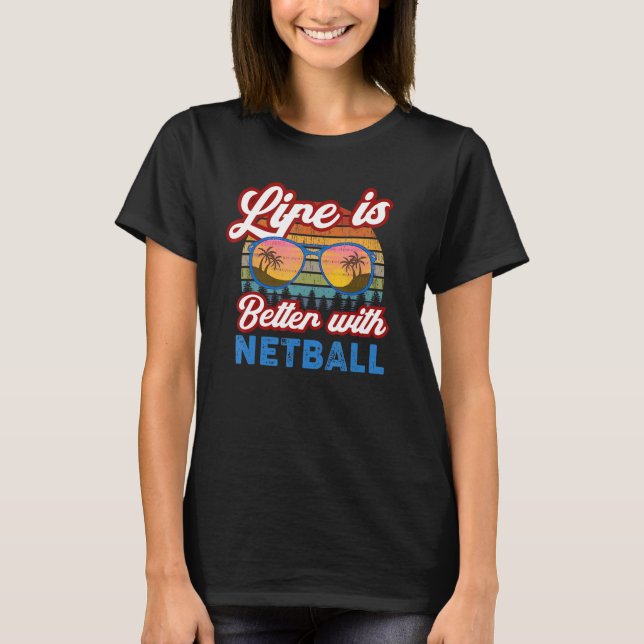 Netball Player Netball Coach  With Netball T-Shirt (Front)