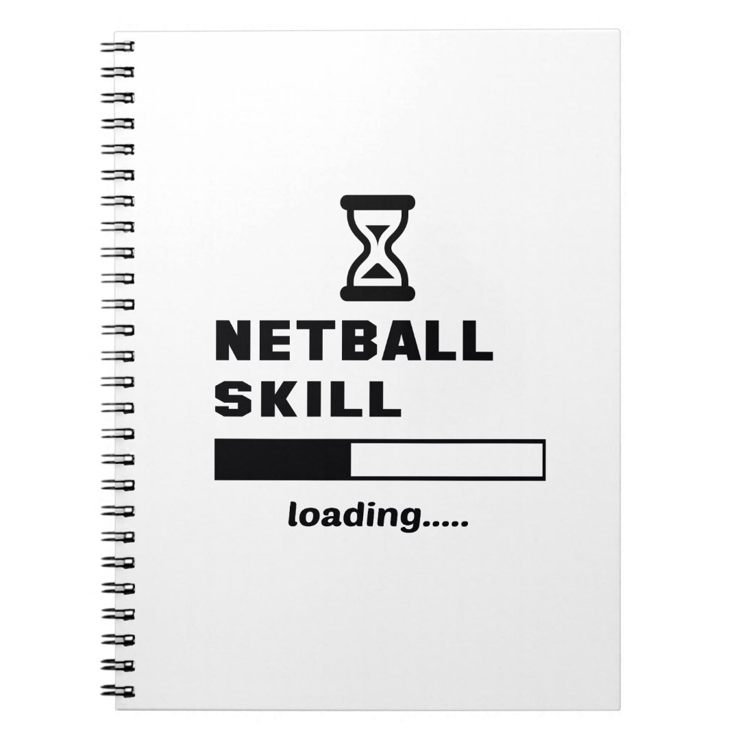 Netball skill Loading...... Notebook Zazzle