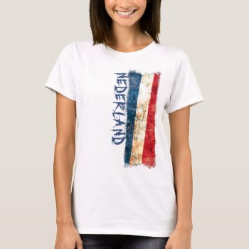 Netherlands Flag T-shirt by RodRoelsDesign at Zazzle