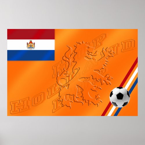 Netherlands Lion Hup Holland Hup flag 2014 Soccer Poster
