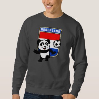 Netherlands Soccer Panda (dark Shirts) Sweatshirt by cuteunion at Zazzle