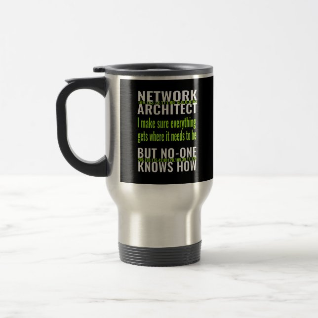 network architect funny  travel mug (Left)