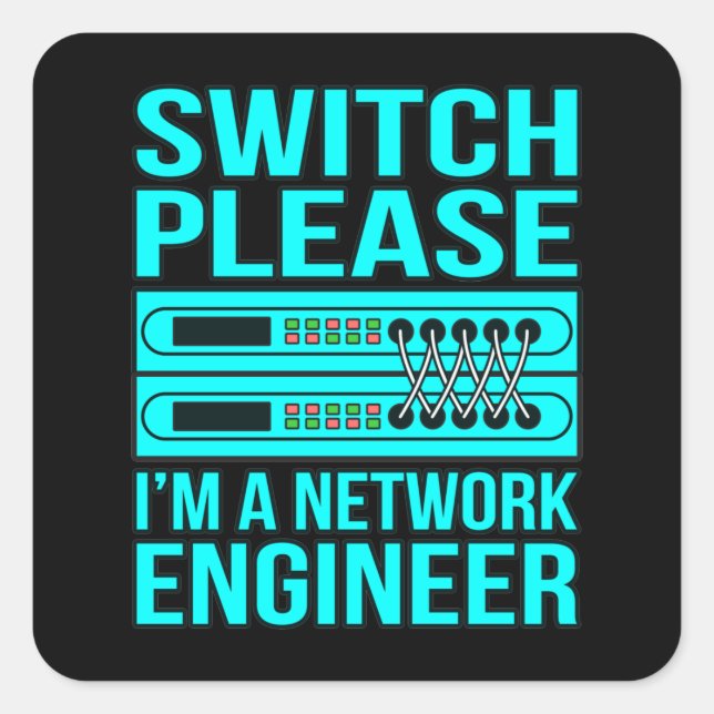 Network Engineer Computer IT Tech Programmer Geek Square Sticker (Front)