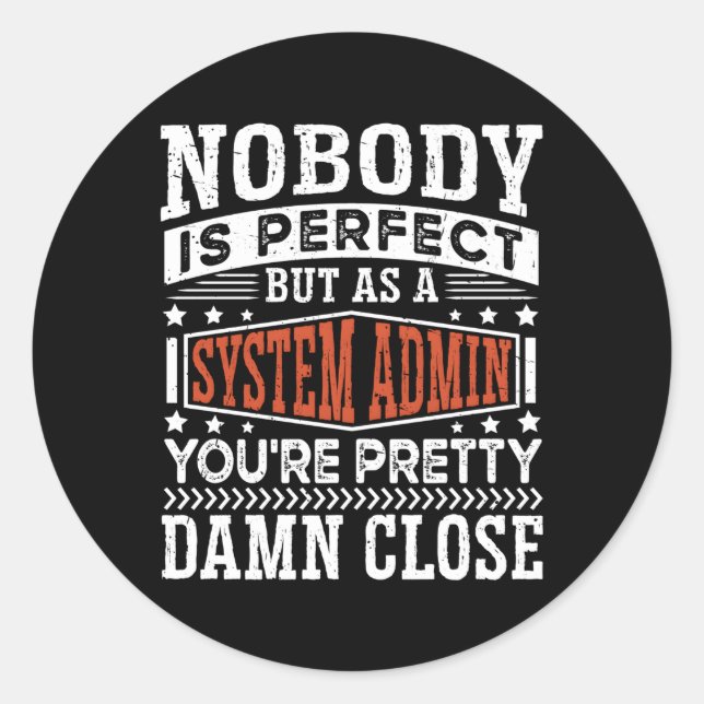Network Engineer Computer Scientist System Admin Classic Round Sticker (Front)