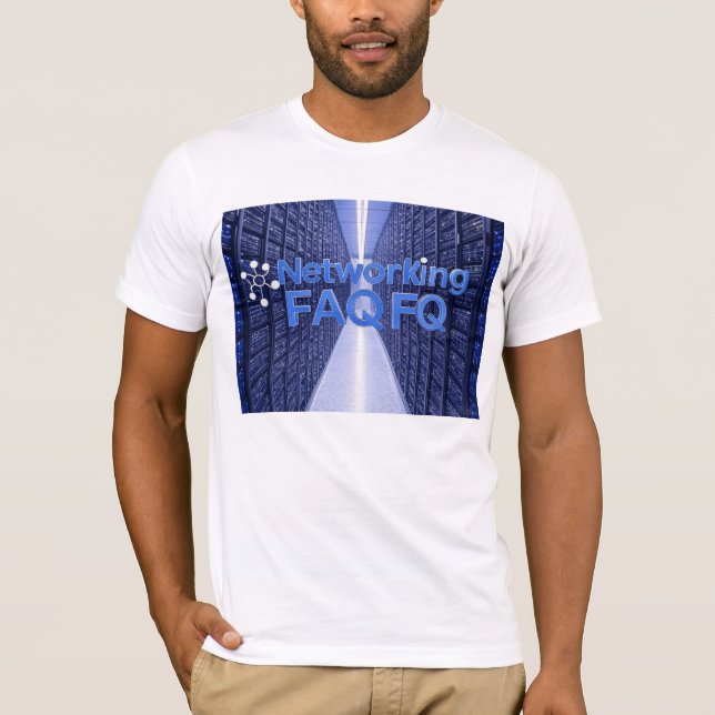 Networking FAQ T-Shirt (Front)
