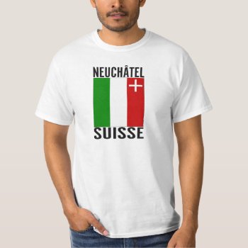 Neuchâtel Suisse T-shirt by Almrausch at Zazzle