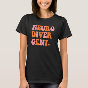 Neuro Diver Gent Inspirational Retro Quote T-Shirt
