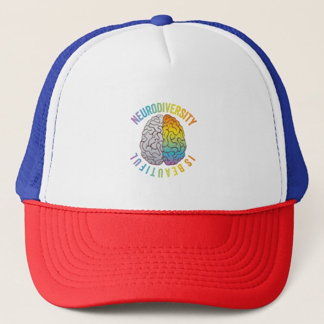 Neuro Diversity is Beautiful Adhd Mental Health Aw Trucker Hat (Front)