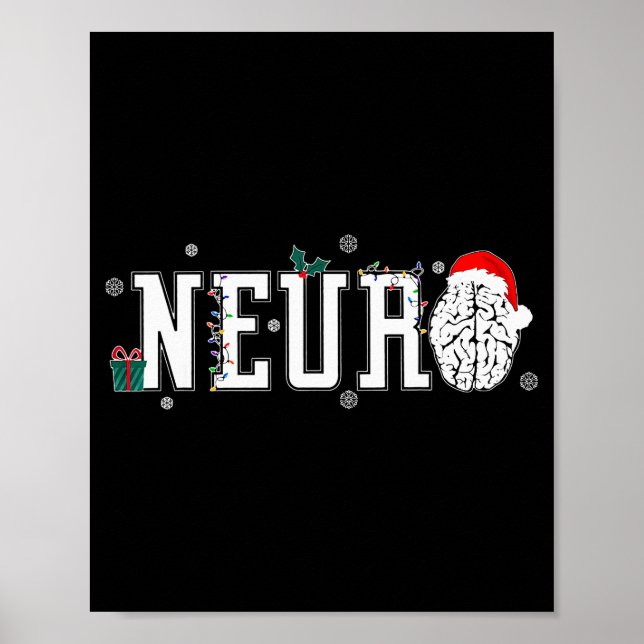 Neuro Nurse Brain Santa Hat Neuroscience Nursing C Poster (Front)