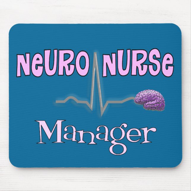 Neuro Nurse Manager Gifts Mouse Pad (Front)