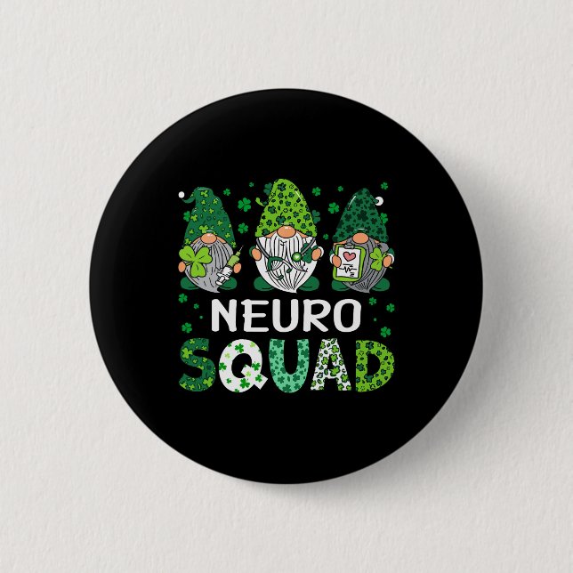 Neuro Nurse Squad St Patricks Day Gnome Nurses For Button (Front)