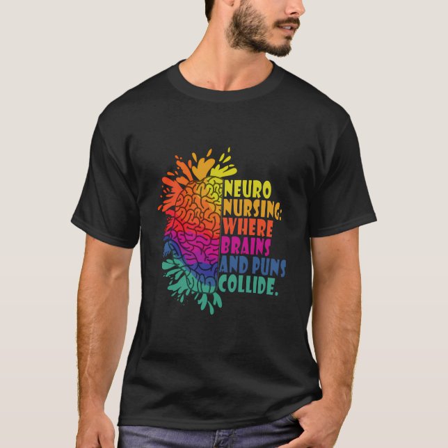 Neuro Nurse Work School Funny Team Squad Gifts Wom T-Shirt (Front)