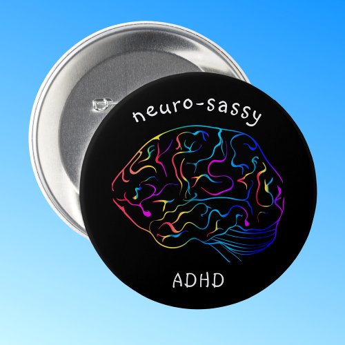 Neuro_sassy ADHD Pin