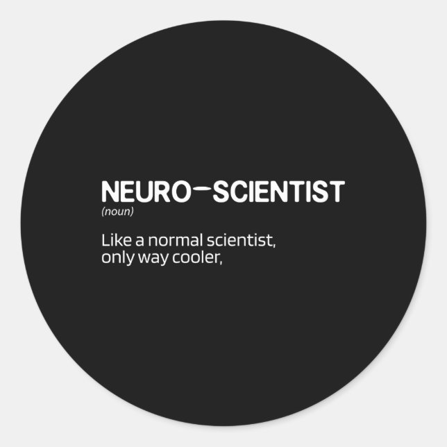 Neuro Science Scientist Neurology Future Neurologi Classic Round Sticker (Front)