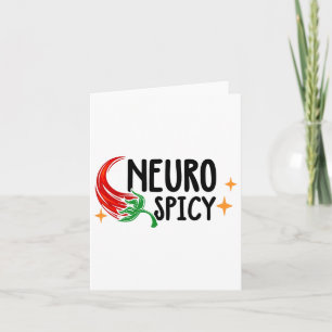 Neuro Spicy Neurodiversity - Adhd - Autism Awarene Card