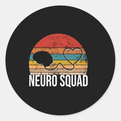 Neuro Squad Neurologist He Neuroscience Classic Round Sticker