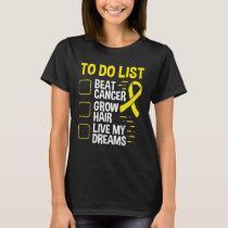 Neuroblastoma Awareness To Do List Yellow Ribbon T-Shirt