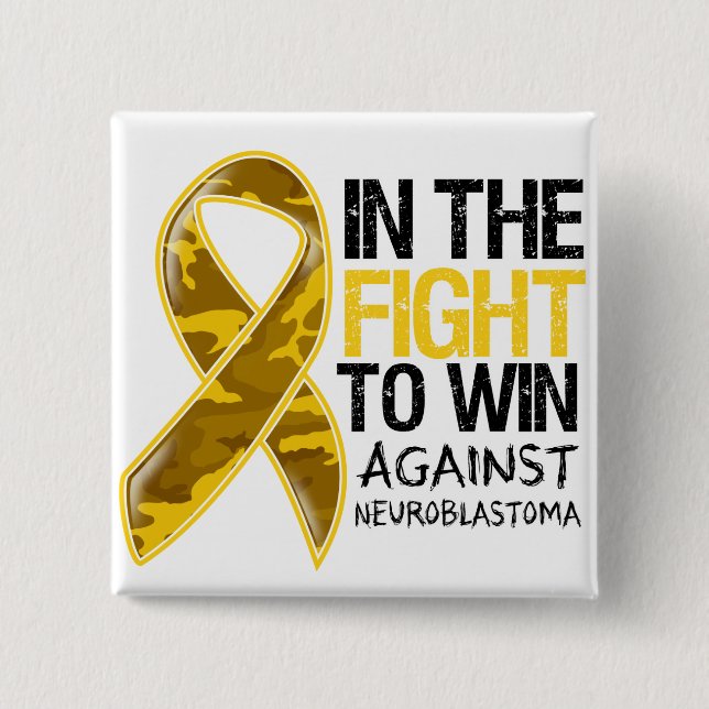 Neuroblastoma Cancer - Fight To Win Pinback Button (Front)