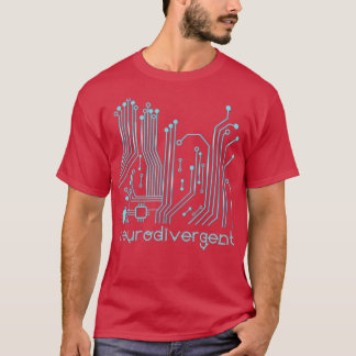 Neurodivergent Autism ADHD Aspergers Aspie Neurodi T-Shirt