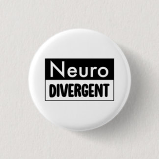 Neurodivergent | Neurodiversity Awareness Button